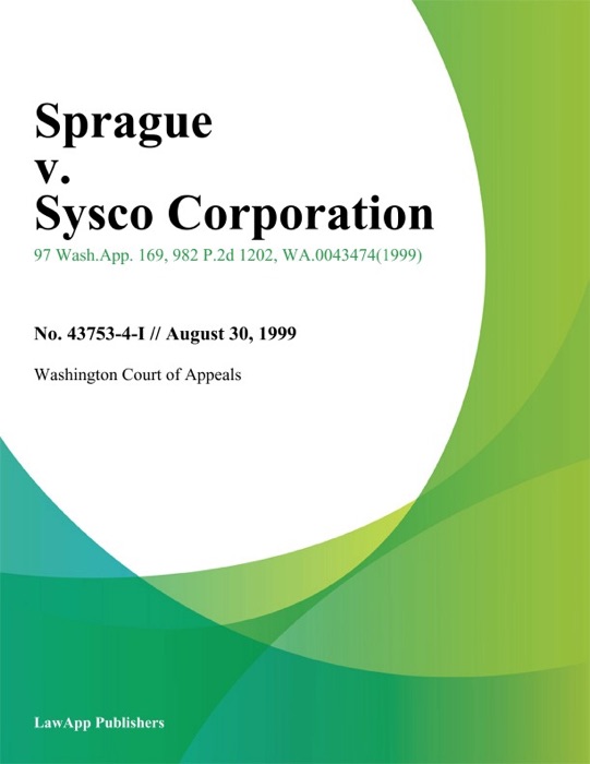 Sprague V. Sysco Corporation