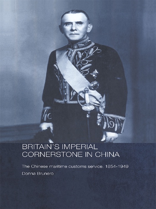 Britain's Imperial Cornerstone in China