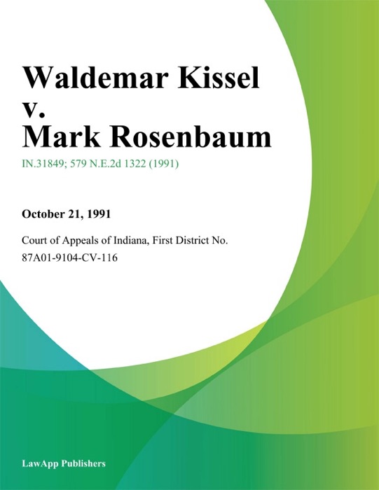 Waldemar Kissel v. Mark Rosenbaum