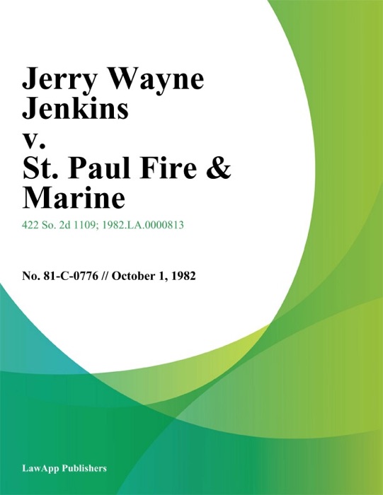 Jerry Wayne Jenkins v. St. Paul Fire & Marine