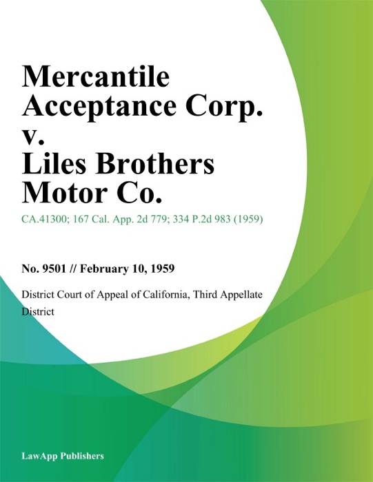 Mercantile Acceptance Corp. v. Liles Brothers Motor Co.