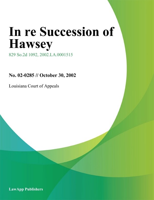 In re Succession of Hawsey