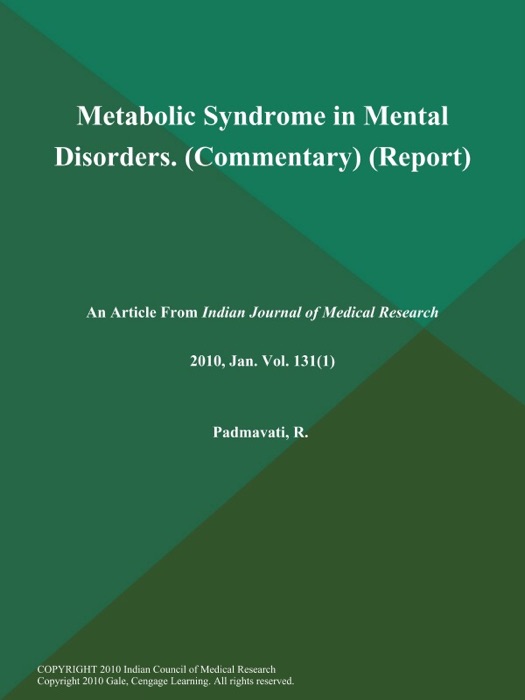 Metabolic Syndrome in Mental Disorders (Commentary) (Report)