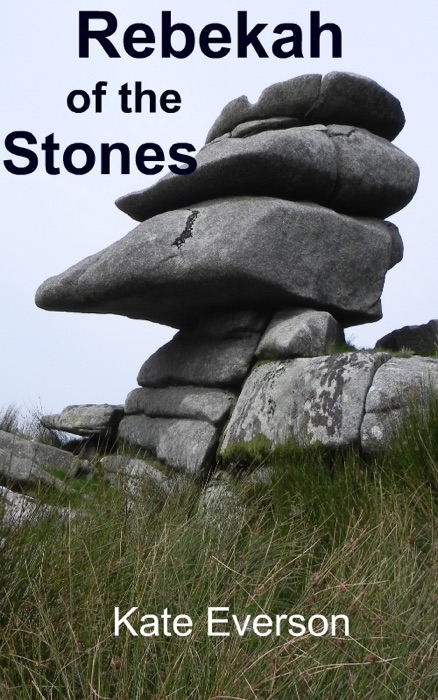 Rebekah of the Stones