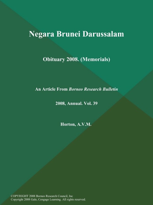 Negara Brunei Darussalam: Obituary 2008 (Memorials)