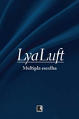 Múltipla escolha - Lya Luft