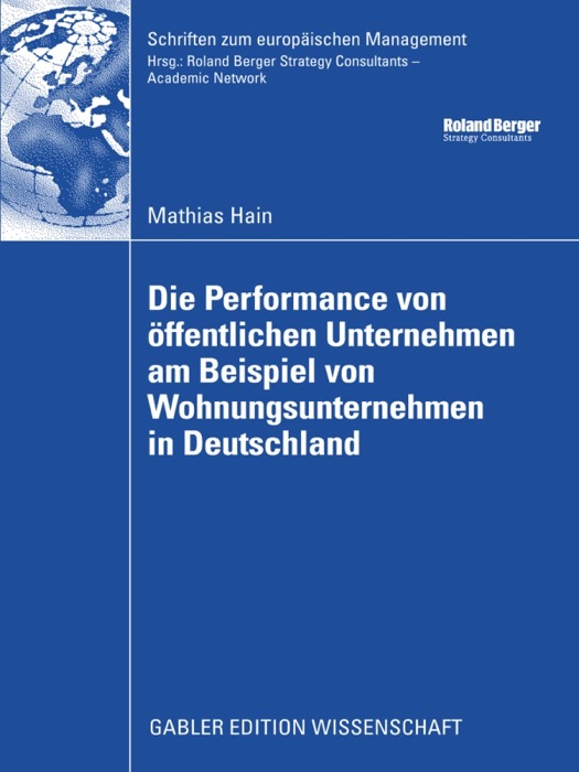 Die Performance von öffentlichen Unternehmen am Beispiel von Wohnungsunternehmen in Deutschland