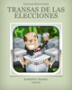 Guerras Electorales - Roberto Ibarra