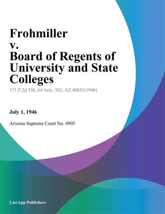 Frohmiller v. Board of Regents of University and State Colleges