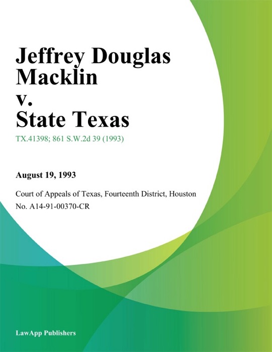 Jeffrey Douglas Macklin v. State Texas