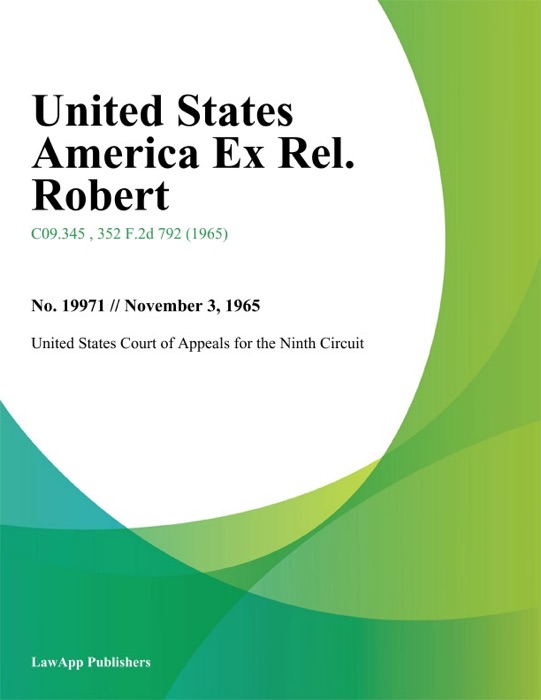 United States America Ex Rel. Robert