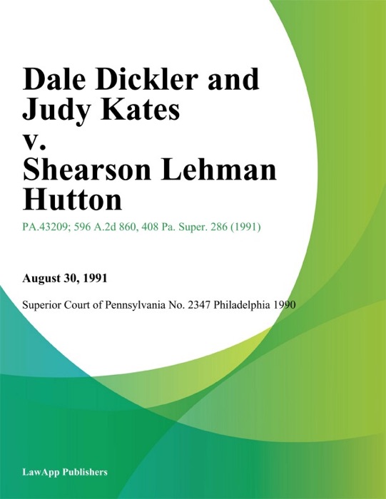 Dale Dickler and Judy Kates v. Shearson Lehman Hutton