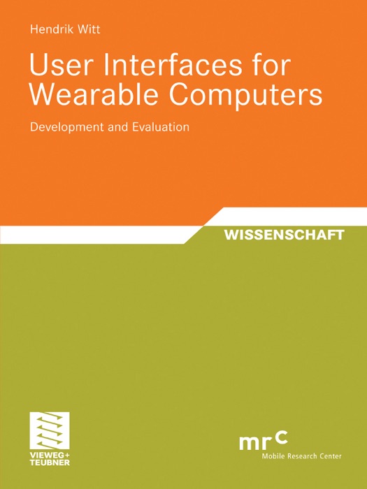 User Interfaces for Wearable Computers