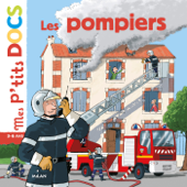 Les pompiers - Stéphanie Ledu & Eric Gasté