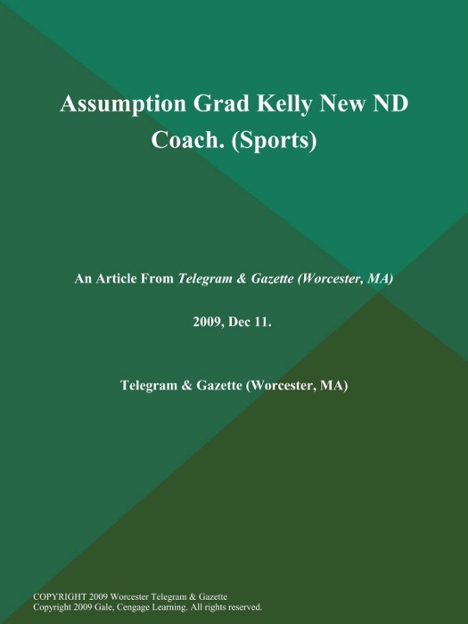 Assumption Grad Kelly New ND Coach (Sports)