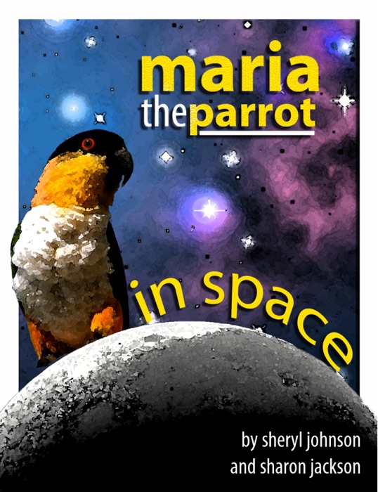 Maria the Parrot In Space