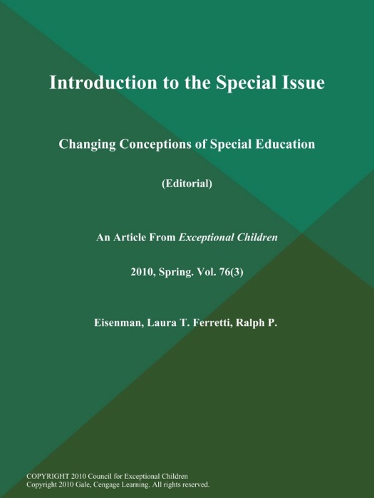 Introduction to the Special Issue: Changing Conceptions of Special Education (Editorial)