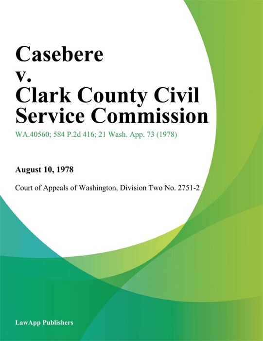 Casebere V. Clark County Civil Service Commission