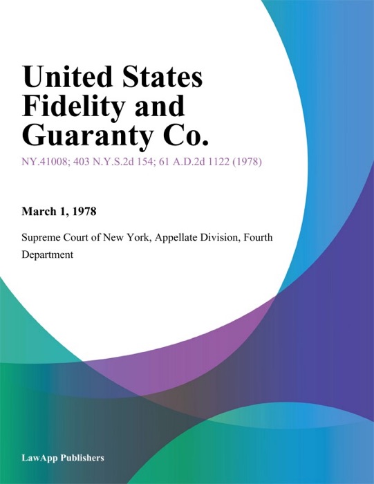 United States Fidelity and Guaranty Co.