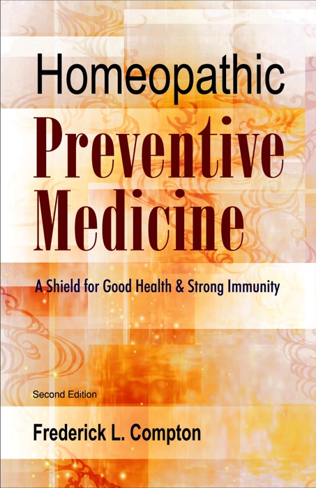 Homoeopathic Preventive Medicine