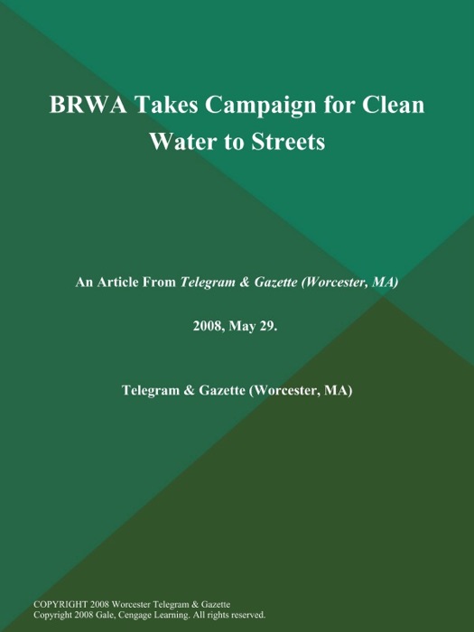 BRWA Takes Campaign for Clean Water to Streets