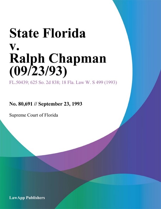 State Florida v. Ralph Chapman