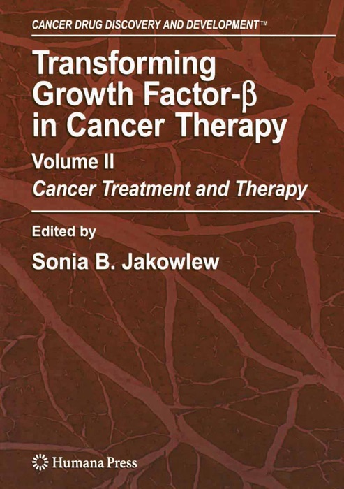 Transforming Growth Factor-Beta in Cancer Therapy, Volume II