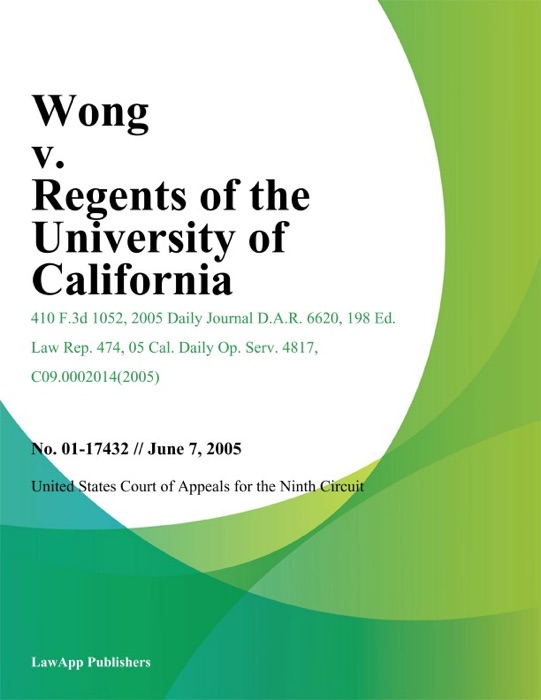Wong v. Regents of the University of California