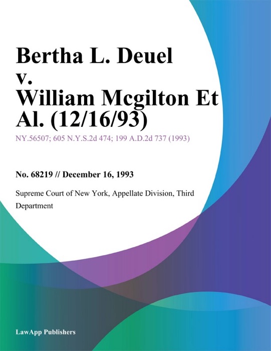 Bertha L. Deuel v. William Mcgilton Et Al.