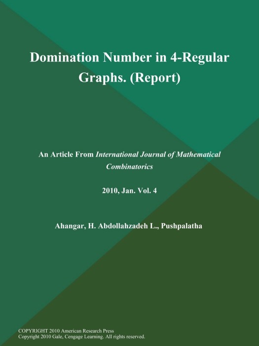 Domination Number in 4-Regular Graphs (Report)