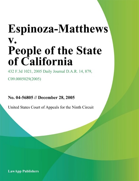 Espinoza-Matthews v. People of the State of California