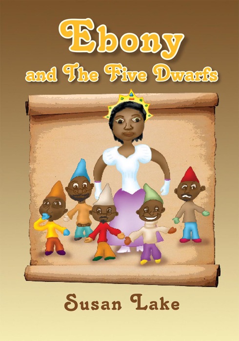 Ebony and The Five Dwarfs