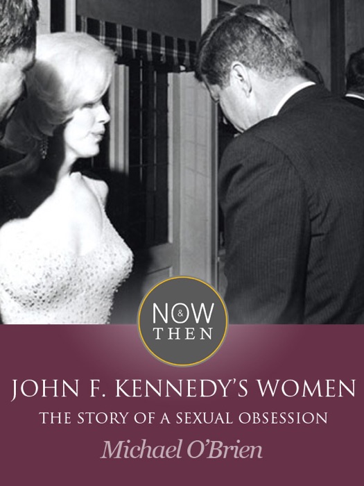 John F. Kennedy's Women