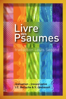 Psaumes - Sébastien Desbenoit, Jean-Christophe Bollache & La Bible