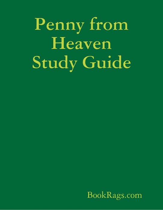 Penny from Heaven Study Guide