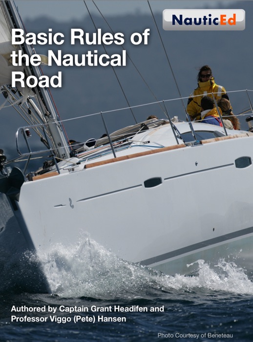 Basic Rules of the Nautical Road