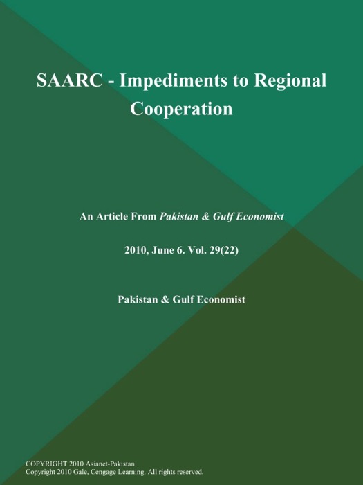SAARC - Impediments to Regional Cooperation