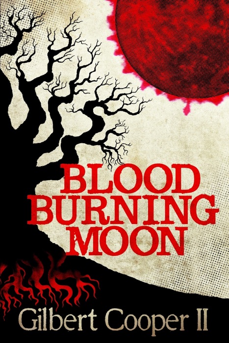 Blood Burning Moon