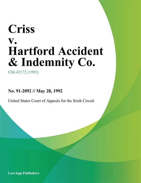 Criss V. Hartford Accident & Indemnity Co.