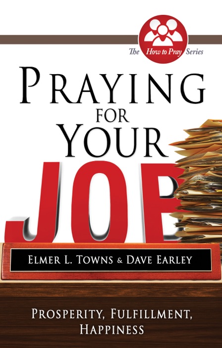 Praying for Your Job