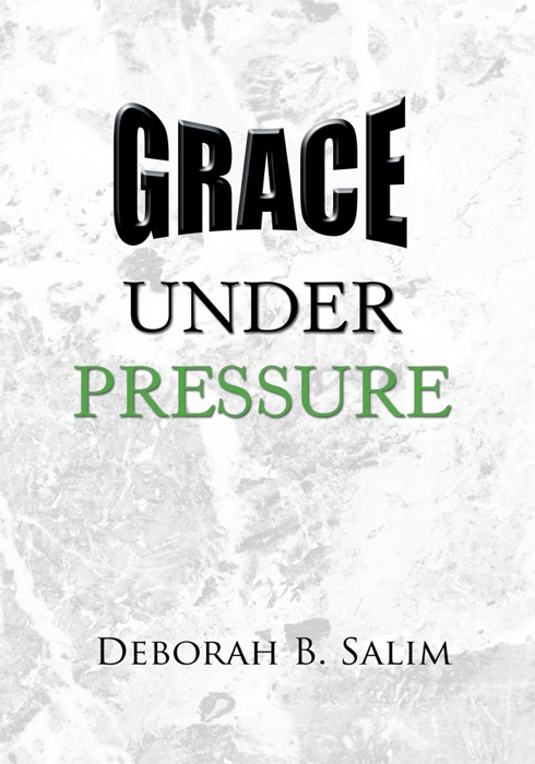 Grace Under Pressure