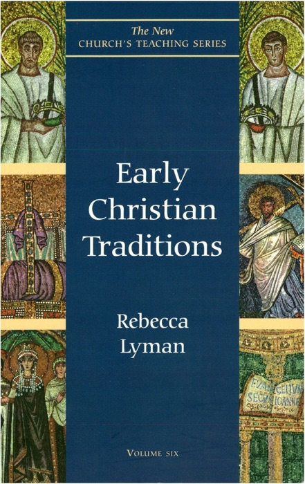 Early Christian Traditions