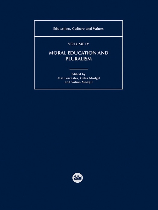 Moral Education and Pluralism