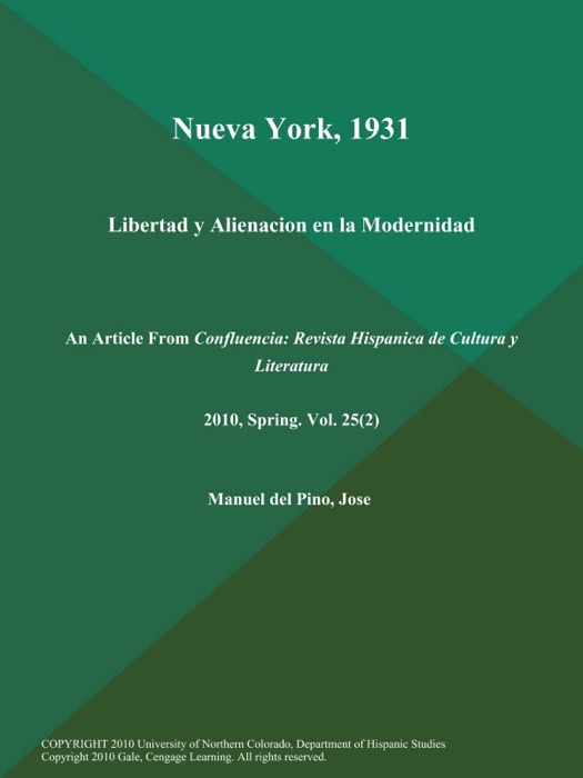 Nueva York, 1931: Libertad y Alienacion en la Modernidad