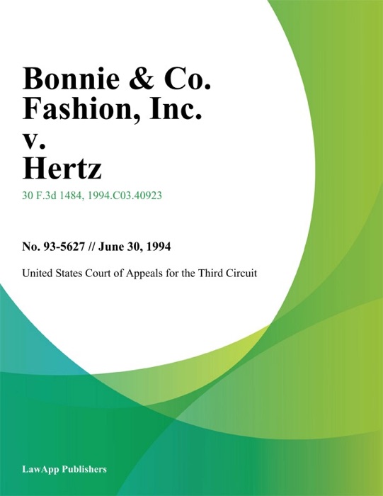 Bonnie & Co. Fashion, Inc. v. Hertz