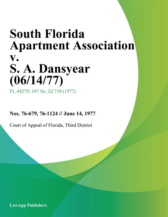 South Florida Apartment Association v. S. A. Dansyear