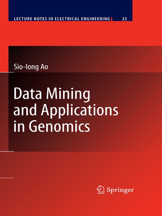 Data Mining and Applications in Genomics