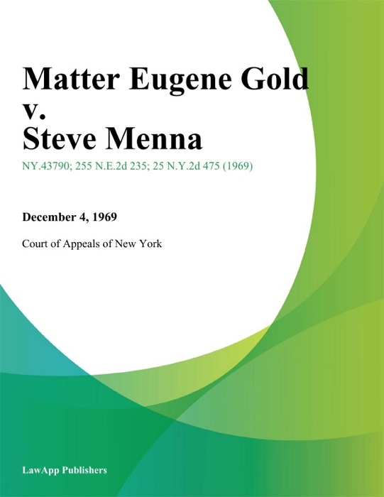 Matter Eugene Gold v. Steve Menna