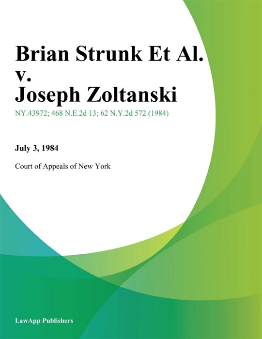 Brian Strunk Et Al. v. Joseph Zoltanski