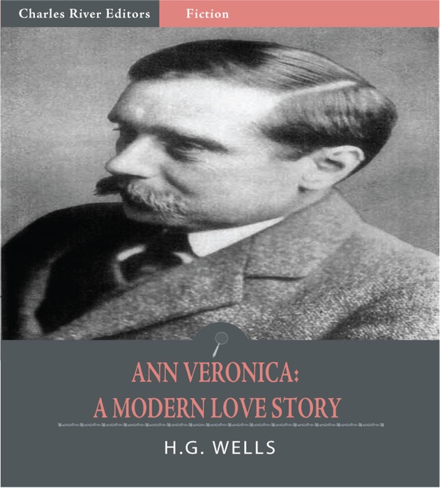 Ann Veronica, A Modern Love Story